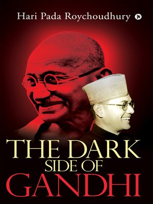 cover image of The Dark Side of Gandhi